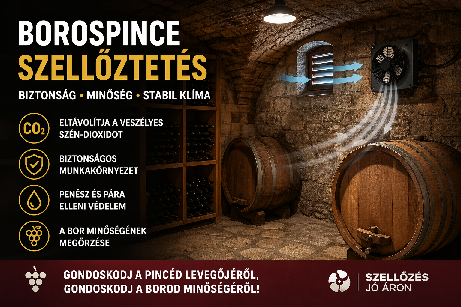 Borospince szellőztetés – Így biztosítsd a tökéletes levegőt és a bor minőségét